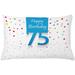 East Urban Home 75Th Birthday Indoor/Outdoor Lumbar Pillow Cover Polyester | 16 H x 26 W x 0.1 D in | Wayfair 029BEB3852E3442790E54C245A1AE1C0