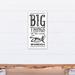 Harriet Bee Macmillan Big Things Have Small Beginnings Canvas Art Canvas in Black/White | 20 H x 10 W x 1.25 D in | Wayfair