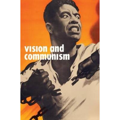 Vision And Communism: Viktor Koretsky And Dissiden...