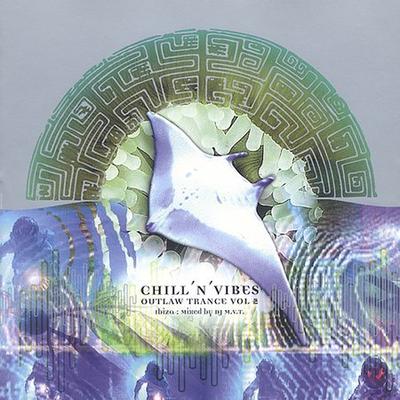 Chill 'N Vibes: Outlaw Trance, Vol. 2 by Various Artists (CD - 01/06/2004)