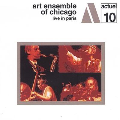 Live in Paris by The Art Ensemble of Chicago (CD - 02/03/2004)