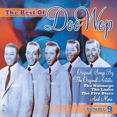 The Best of Doo Wop, Vol. 9 by Various Artists (CD - 03/14/2006)