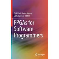 Fpgas For Software Programmers
