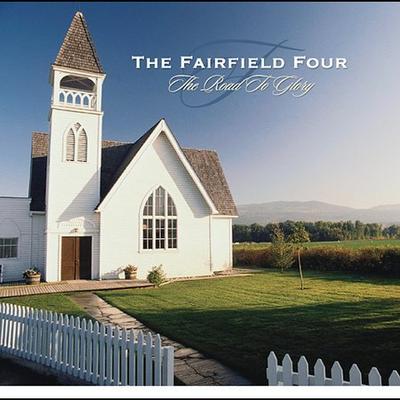 The Road to Glory by The Fairfield Four (CD - 04/13/2004)