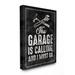 Ebern Designs 'Garage Is Calling Work Room Funny Word Design' Textual Art Canvas in Black | 20 H x 16 W x 1.5 D in | Wayfair