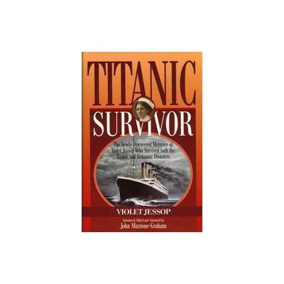 Titanic Survivor by Violet Jessop (Paperback - Sheridan House Inc)