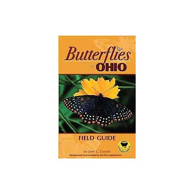 Butterflies Of Ohio Field Guide by Jaret C. Daniels (Paperback - Adventure Pubns)