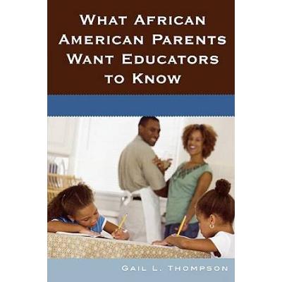 What African American Parents Want Educators To Kn...