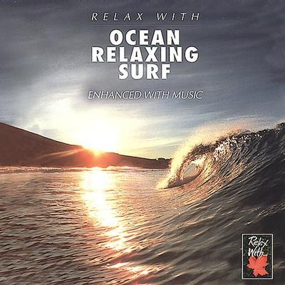 Ocean Relaxing Surf, Vol. 1 by Environmental (CD - 07/02/1999)