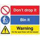 Don't drop it - bin it! Sicherheitsschild"On the spot fines will be issued", Hart-PVC