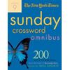 The New York Times Sunday Crossword Omnibus: 200 World-Famous Sunday Puzzles From The Pages Of The New York Times