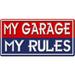 Winston Porter My Garage, My Rules - Unframed Print on Metal in Blue/Red | 8 H x 16 W x 0.02 D in | Wayfair WNPR5422 40567187