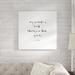 Ebern Designs 'Classic Quotes II' by Jarman Fagalde - Wrapped Canvas Textual Art Print Canvas in Black/White | 30 H x 30 W x 1.25 D in | Wayfair