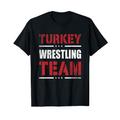 Turkey Wrestling Team. Kirkpinar Pehlivan. Türkei Ringen T-Shirt