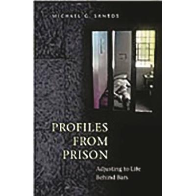 Profiles From Prison: Adjusting To Life Behind Bars