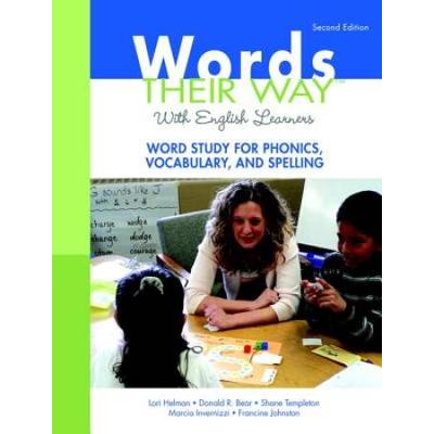 Words Their Way With English Learners: Word Study For Phonics, Vocabulary, And Spelling [With Access Code]