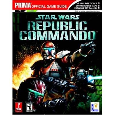 Star Wars Republic Commando (Prima Official Game Guide)