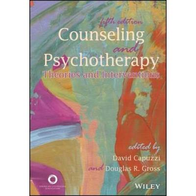 Counseling And Psychotherapy: Theories And Interve...