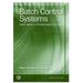 Batch Control Systems: Design, Application, and Implementation (Resources for Measurement and Control Series)