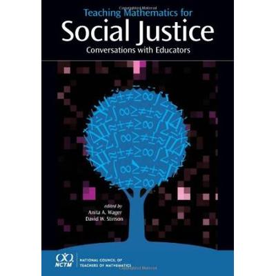 Teaching Mathematics For Social Justice: Conversat...