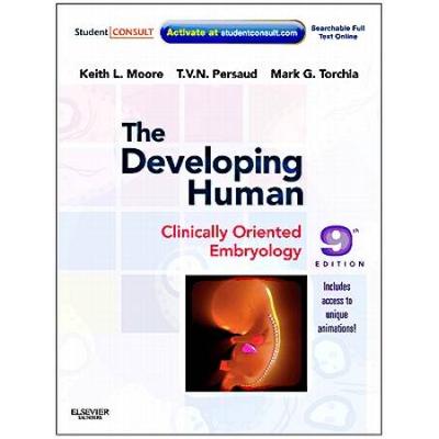The Developing Human: Clinically Oriented Embryolo...