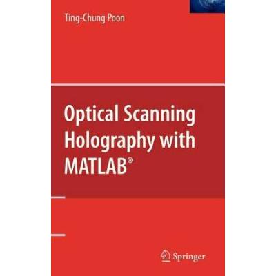 Optical Scanning Holography With Matlab(R)