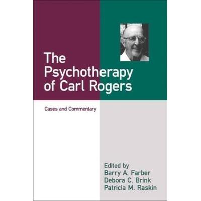 The Psychotherapy Of Carl Rogers: Cases And Commentary