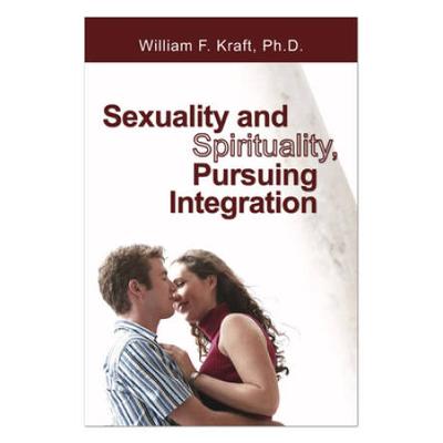 Sexuality And Spirituality, Pursuing Integration