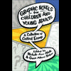 Graphic Novels For Children And Young Adults: A Collection Of Critical Essays