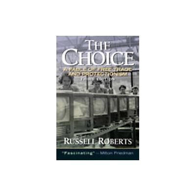 The Choice by Russell D. Roberts (Paperback - Pearson College Div)