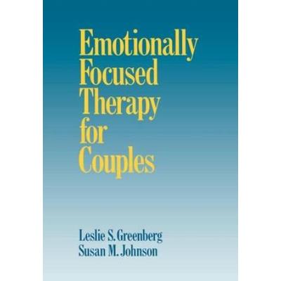Emotionally Focused Therapy For Couples