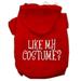 Mirage Pet Products Like my costume? Screen Print Pet Hoodies Red Size XXL