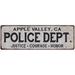 APPLE VALLEY CA POLICE DEPT. Home Decor Metal Sign Gift 6x18 206180012469