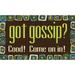 Toland Home Garden Got Gossip? Welcome Funny Door Mat 18x30 Inch Doormat