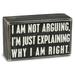 Not Arguing Box Sign Wood Sign - 5x3