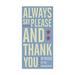 Trademark Fine Art Always Say Please And Thank You Canvas Art by John W. Golden