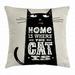 Funny Words Throw Pillow Cushion Cover Tongue-in-Cheek Black Cat Figure with Inspirational Quote Stained Backdrop Decorative Square Accent Pillow Case 20 X 20 Inches Black and Beige by Ambesonne