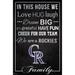 Colorado Rockies 17'' x 26'' In This House Sign