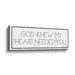 Rosalind Wheeler God Knew My Heart Needed You - Panoramic Textual Art Print Canvas in Black | 8 H x 24 W x 1.5 D in | Wayfair