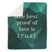 East Urban Home Faux Gemstone Love & Trust Quote Fleece Blanket Fleece/Microfiber in Green | 60 W in | Wayfair 84F1B095EADA4B9499A0323BE2BC860E