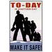 Buyenlarge 'To-Day in Another day - Make it Safe' by Wilbur Pierce Vintage Advertisement in Black | 30 H x 20 W x 1.5 D in | Wayfair