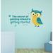 Zoomie Kids Getting Started Cute Owl Life Quote Vinyl Wall Decal Vinyl in Green/Yellow | 8 H x 10 W in | Wayfair BA0273A5CF16483989C7C555D68F7B7C