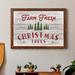 The Holiday Aisle® Farm Fresh Christmas Trees - Textual Art Print on Canvas in Gray/Green/Red | 31 H x 44 W x 1 D in | Wayfair