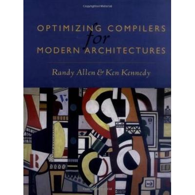 Optimizing Compilers For Modern Architectures: A Dependence-Based Approach