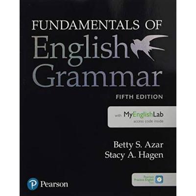 Fundamentals Of English Grammar Student Book With Mylab English, 5e