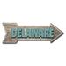 SignMission Delaware Arrow Removable Decal Funny Home Décor 18" Wide Plastic/Acrylic in Brown | 6 H x 18 W x 1 D in | Wayfair RD-A-999894