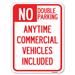 SignMission No Double Parking Anytime Commercial Vehicles Included/23849 Aluminum in Gray | 24 H x 18 W x 1 D in | Wayfair A-1824-23849