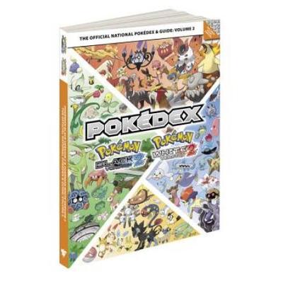 The Official National Pokedex & Guide, Volume 2 [W...