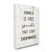 Stupell Industries Sprinkle Kindness Everywhere by Daphne Polselli - Graphic Art Print Canvas | 30 H x 24 W x 1.5 D in | Wayfair ab-439_cn_24x30