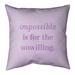 Quotes Handwritten Impossible Quote Pillow (Indoor/Outdoor)